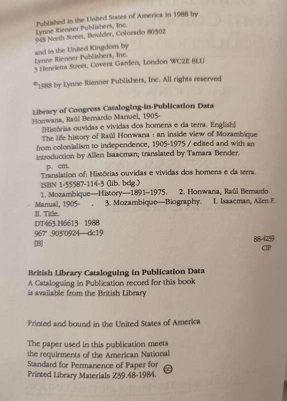 The Life History of Raul Honwana: An Inside View of Mozambique from Colonialism to Independence, 19.