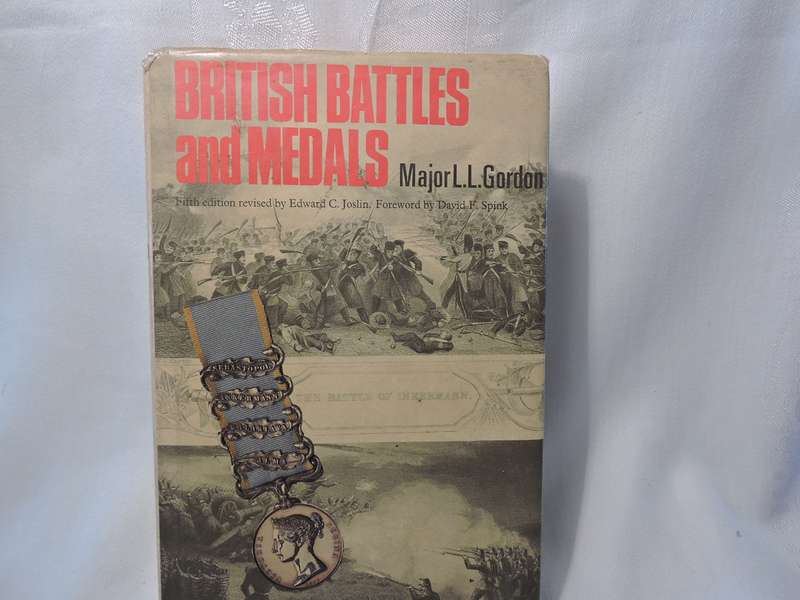 British Battles and Medals book by Major L.L Gordon 5th Edition 1979