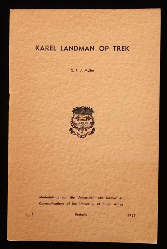 KAREL LANDMAN OP TREK - C.F.J. MULLER (1959)