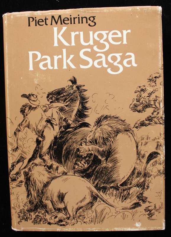 KRUGER PARK SAGA (1976) - PIET MEIRING (SIGNED)
