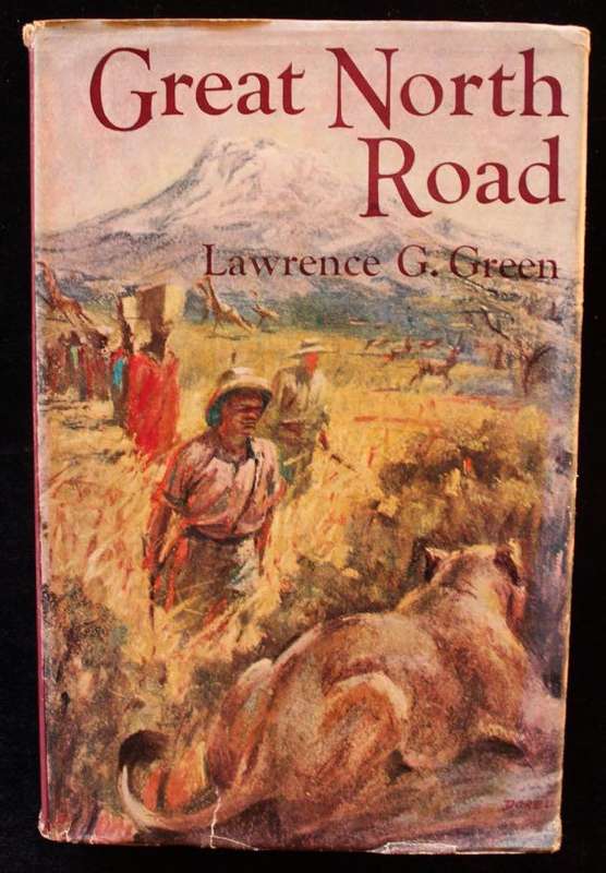 GREAT NORTH ROAD - LAWRENCE G. GREEN (1961)