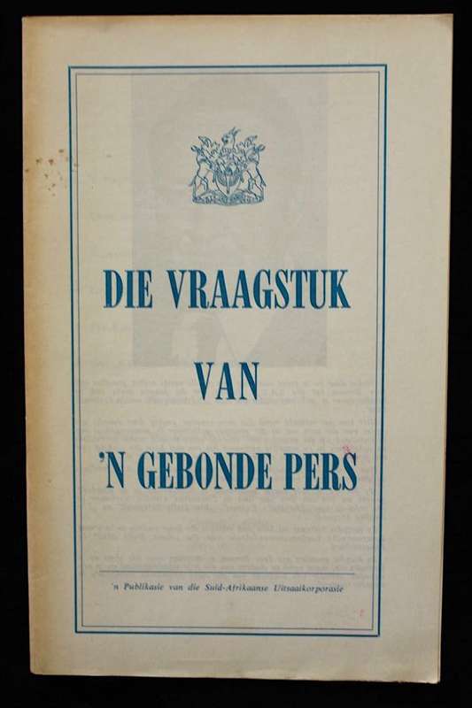 DIE VRAAGSTUK VAN 'N GEBONDE PERS - IVOR BENSON (1963) - 'N SAUK-UITGAWE