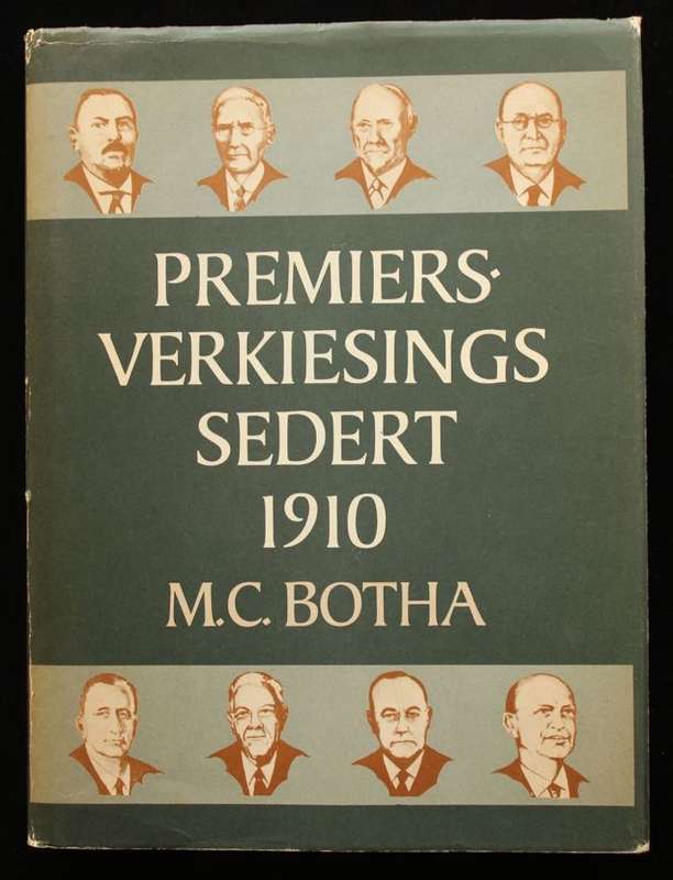 PREMIERSVERKIESINGS SEDERT 1910 - M.C. BOTHA