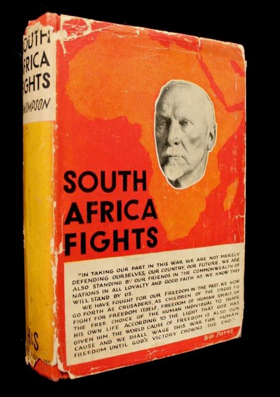 SOUTH AFRICA FIGHTS - J.S.M. SIMPSON (1941) - preface by Deneys Reitz