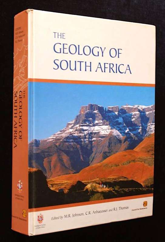 THE GEOLOGY OF SOUTH AFRICA - M.R. JOHNSON, C.R. ANHAEUSSER, R.J. THOMAS (2006)