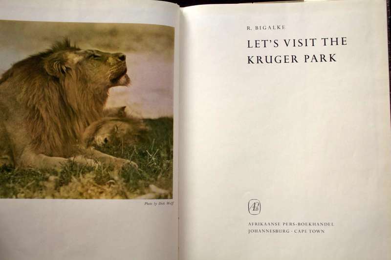 LET'S VISIT THE KRUGER PARK - R. BIGALKE (1961)