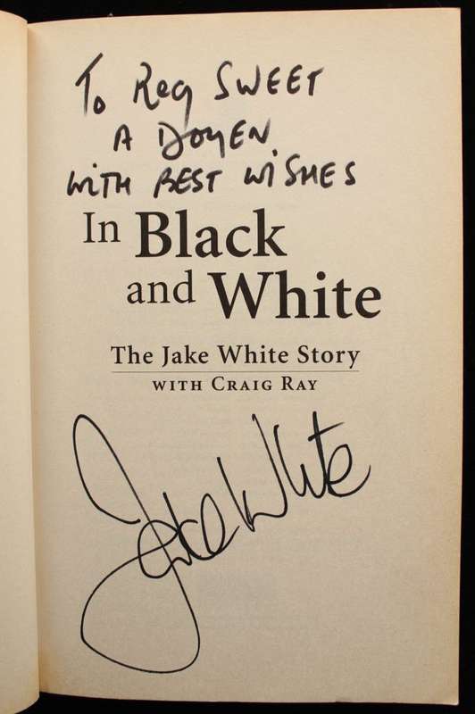 IN BLACK AND WHITE - THE JAKE WHITE STORY - INSCRIBED TO REG SWEET
