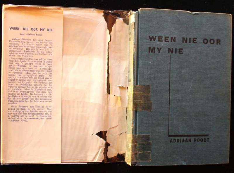 WEEN NIE OOR MY NIE - ADRIAAN ROODT (1950)