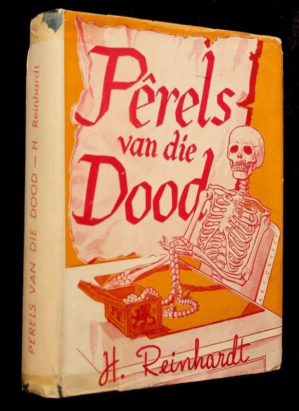PERELS VAN DIE DOOD - H. REINHARDT (1947)