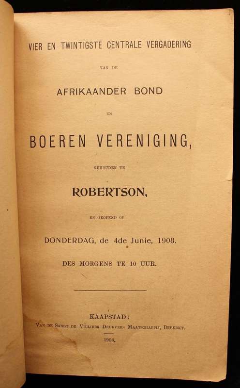 AFRIKAANDER BOND EN BOEREN VERENIGING 24STE VERGADERING 1908