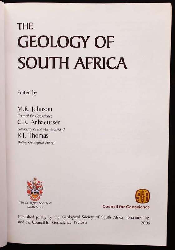 THE GEOLOGY OF SOUTH AFRICA - M.R. JOHNSON, C.R. ANHAEUSSER, R.J. THOMAS (2006)