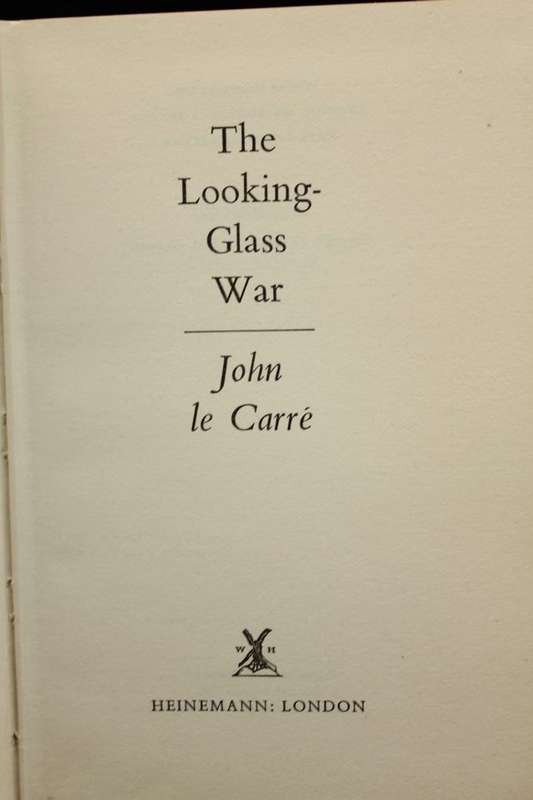 THE LOOKING-GLASS WAR BY JOHN LE CARRÉ - 1ST. ED 1965