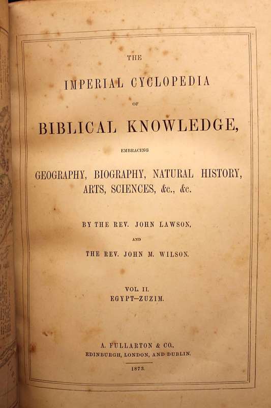 THE IMPERIAL CYCLOPEDIA OF BIBLICAL KNOWLEDGE (1873)