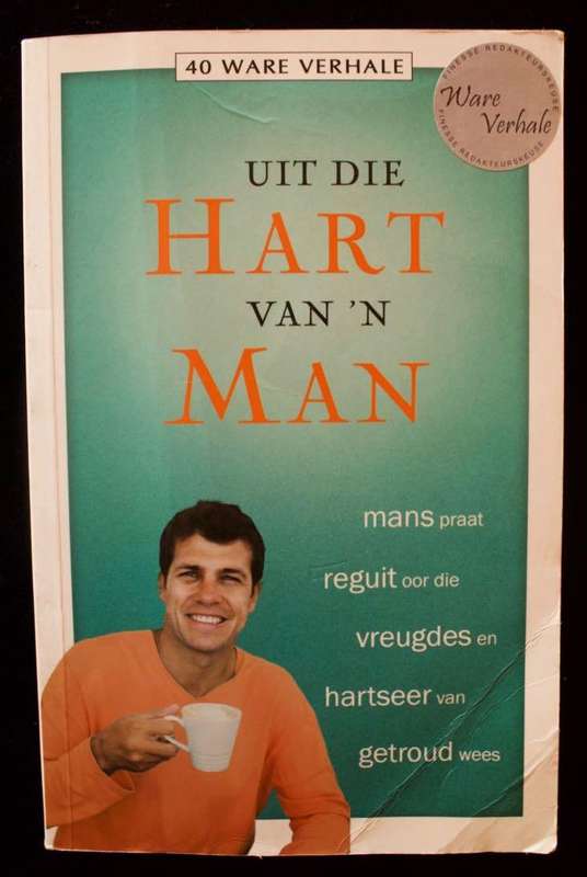 UIT DIE HART VAN 'N MAN - 40 WARE VERHALE