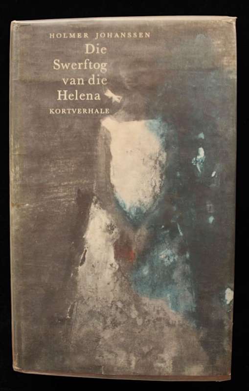 DIE SWERFTOG VAN DIE HELENA - KORTVERHALE DEUR HOLMER JOHANSSEN