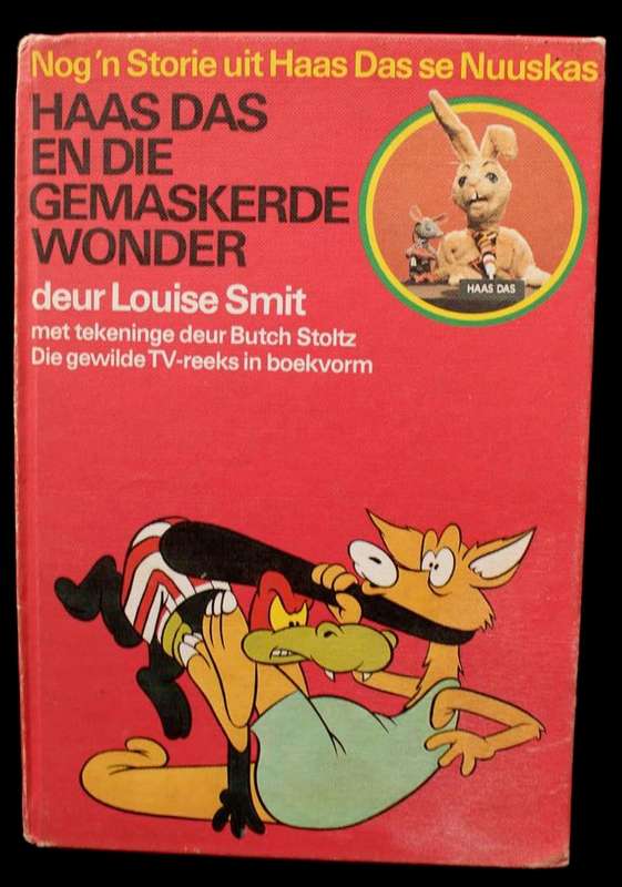 HAAS DAS EN DIE GEMASKERDE WONDER - LOUISE SMIT