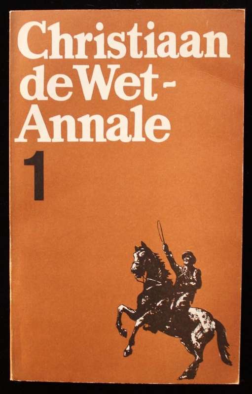CHRISTIAAN DE WET-ANNALE NR. 1
