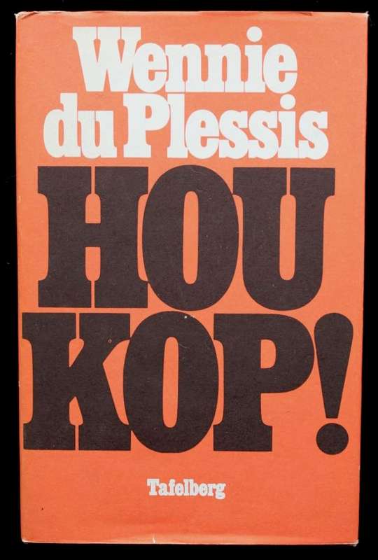 HOU KOP! - WENNIE DU PLESSIS