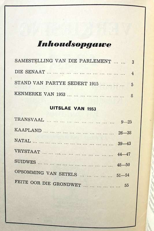 VERKIESING VAN 1953 - VOLLEDIGE UITSLAE IN ALLE KIESAFDELINGS IN UNIE EN SUIWES