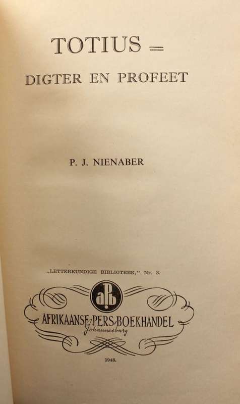 TOTIUS - DIGTER EN PPROFEET - P.J. NIENABER