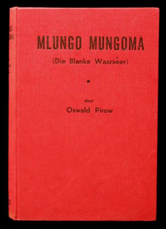 MLUNGO MUNGOMA DIE BLANKE WAARSEER - OSWALD PIROW (199)