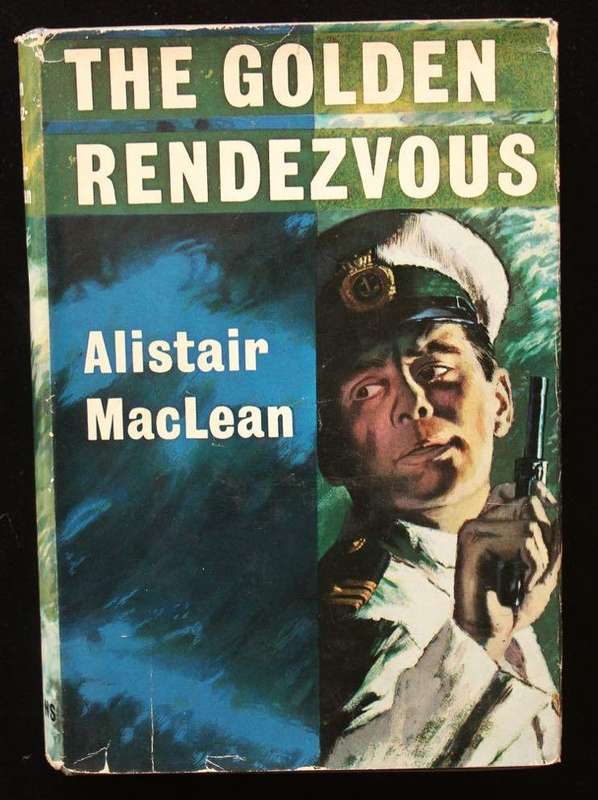 THE GOLDEN RENDEZVOUS - ALISTAIR MACLEAN (1962)