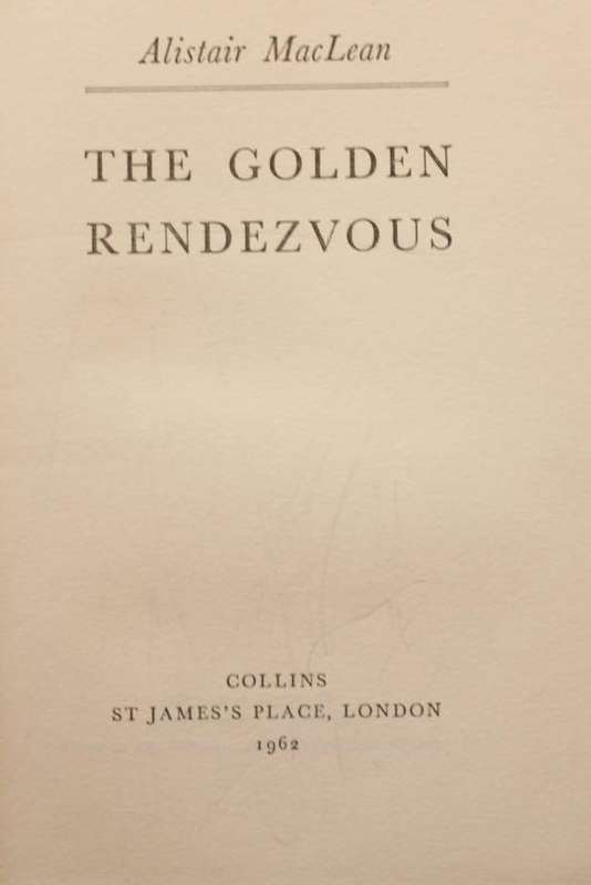 THE GOLDEN RENDEZVOUS - ALISTAIR MACLEAN (1962)