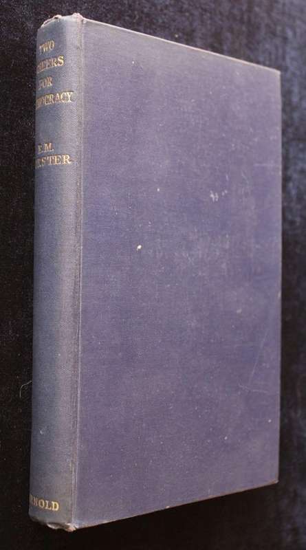 TWO CHEERS FOR DEMOCRACY - E.M. FORSTER (1951)