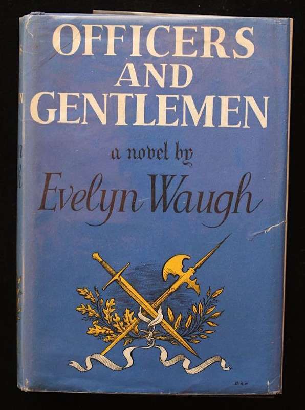 OFFICERS AND GENTLEMEN - EVELYN WAUGH (1955)