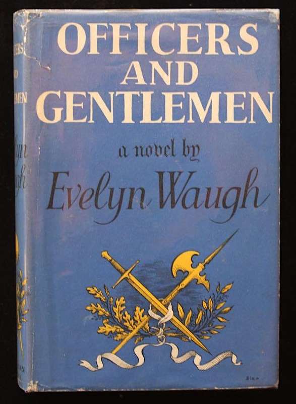 OFFICERS AND GENTLEMEN - EVELYN WAUGH (1955)