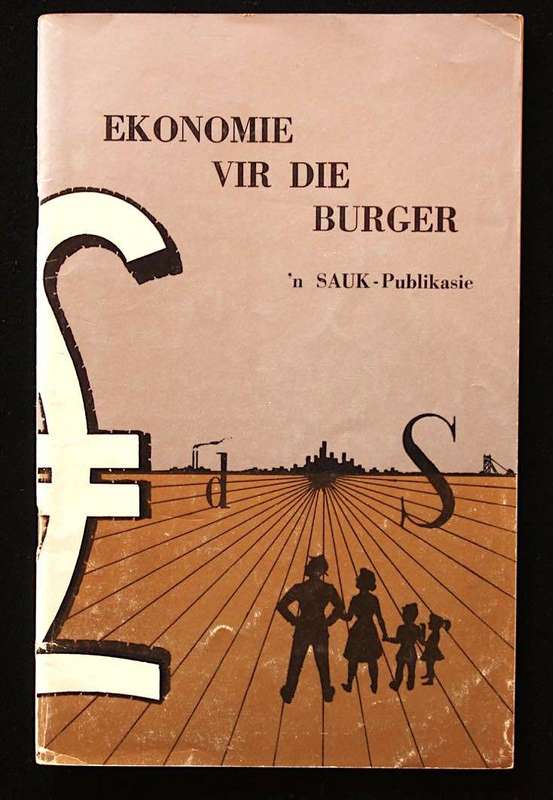 EKONOMIE VIR DIE BURGER - 'N SAUK-PUBLIKASIE (1959)