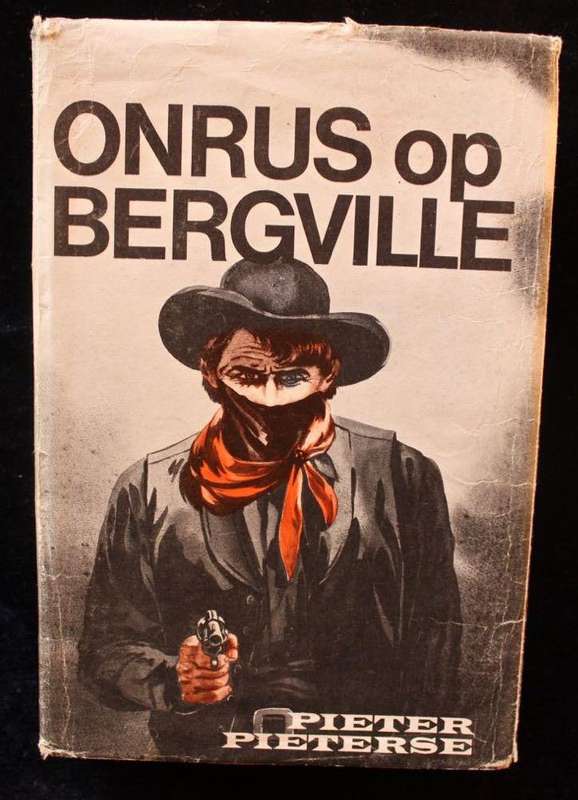 ONRUS OP BERGVILLE - PIETER PIETERSE (1969)
