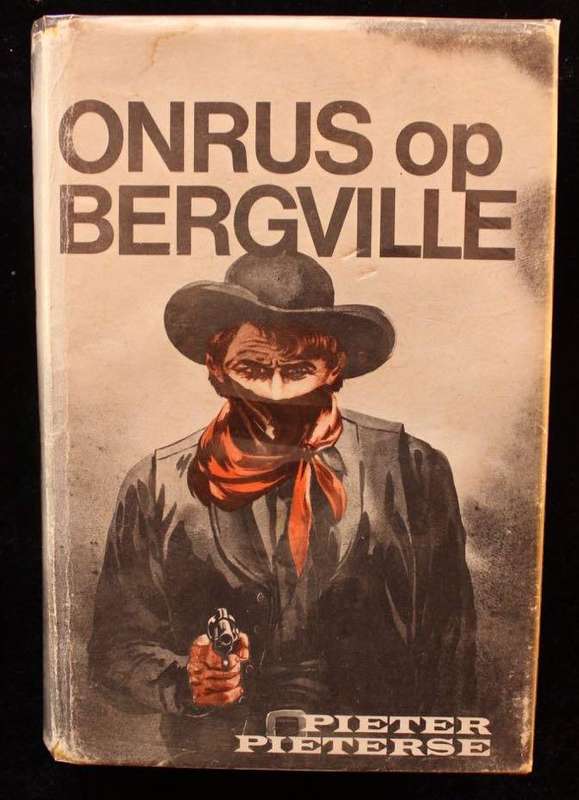 ONRUS OP BERGVILLE - PIETER PIETERSE (1969)