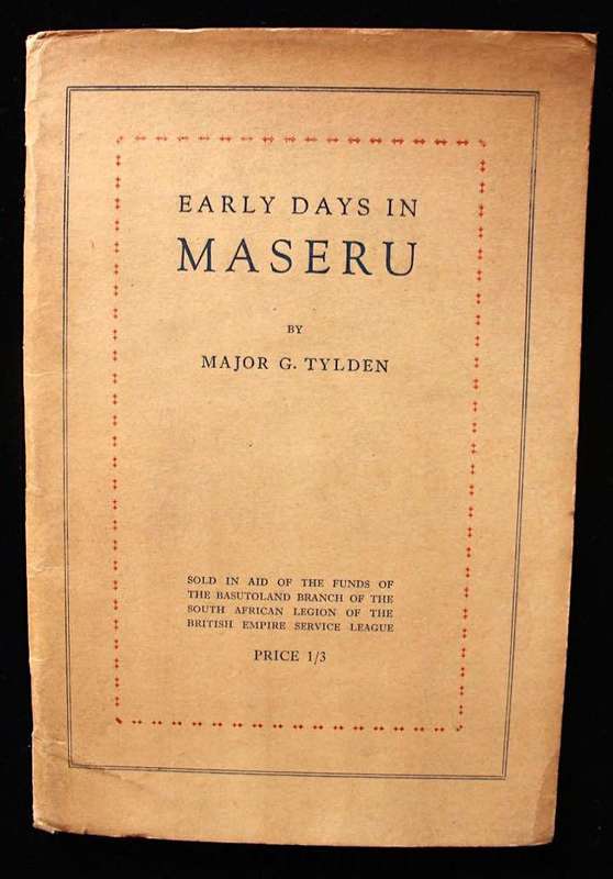 EARLY DAYS IN MASERU - MAJOR G. TYLDEN (1944)