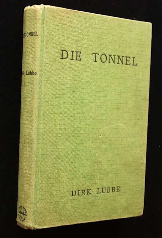 DIE TONNEL - DIRK LUBBE (1957)