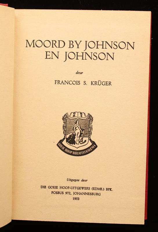 MOORD BY JOHNSON EN JOHNSON - FRANCOIS S. KRUGER (1953)