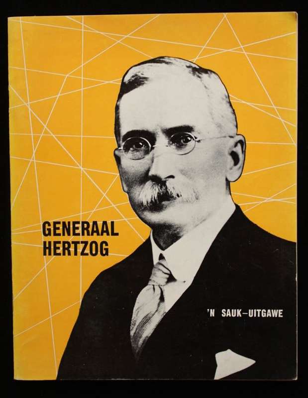 GENERAAL HERTZOG - 'N SAUK-UITGAWE