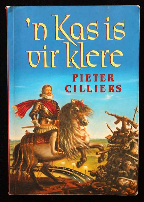 'N KAS IS VIR KLERE - PIETER CILLIERS