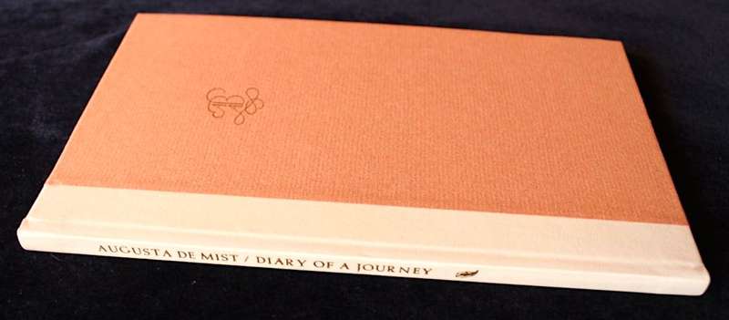 DIARY OF A JOURNEY TO THE CAPE OF GOOD HOPE & THE INTERIOR OF AFRICA IN 1802-1803 - AUGUSTA DE MIST