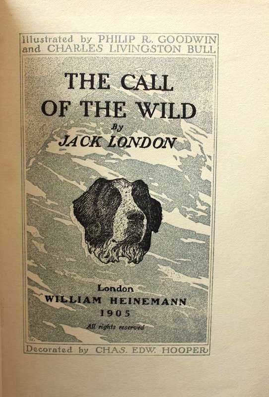 THE CALL OF THE WILD by Jack London (9th impression, 1905)