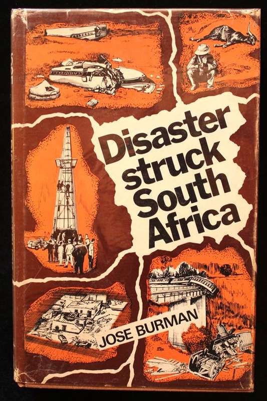 DISASTER STRUCK SOUTH AFRICA - JOSE BURMAN (1971)