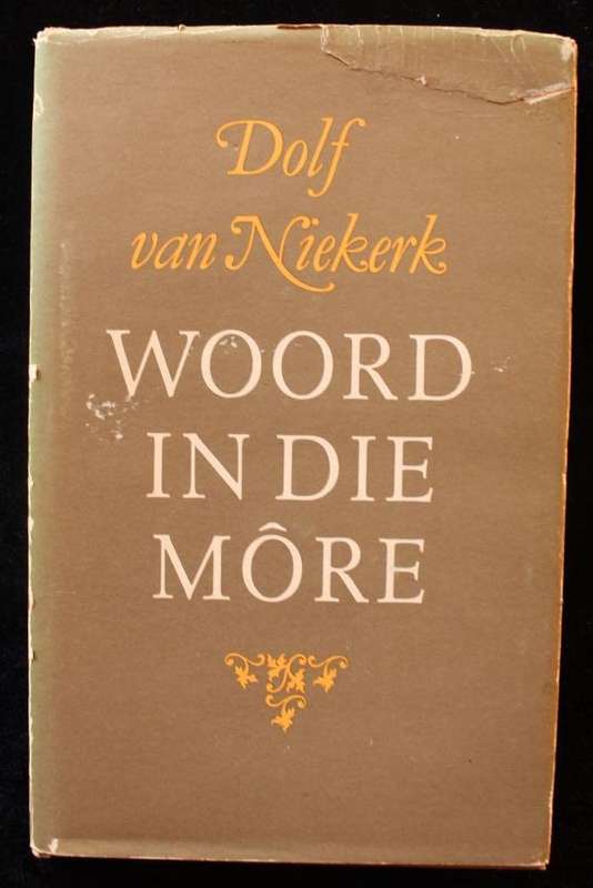 WOORD IN DIE MORE - DOLF VAN NIEKERK - GETEKEN