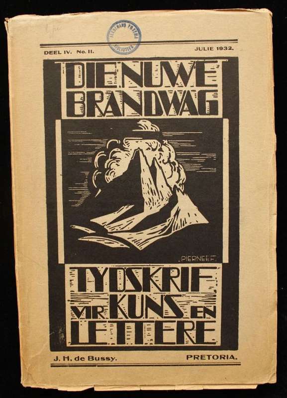 DIE NUWE BRANDWAG - DEEL IV. NO. II - JULIE 1932