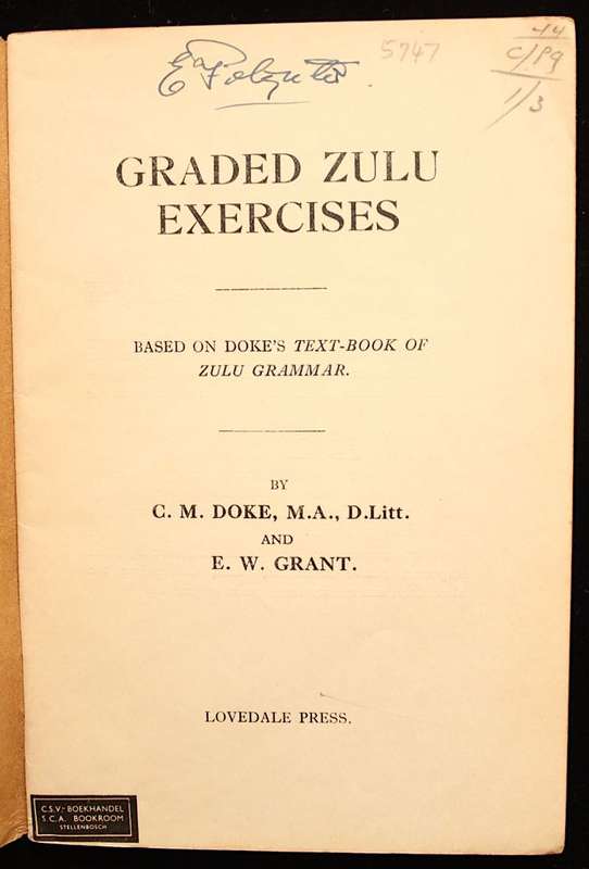 GRADED ZULU EXERCISES - C.M. DOKE & E.W. GRANT