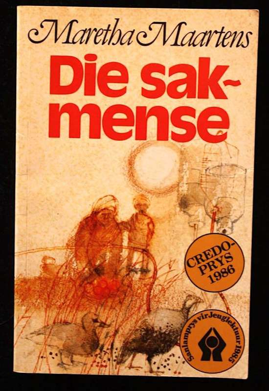 DIE SAKMENSE - MARETHA MAARTENS