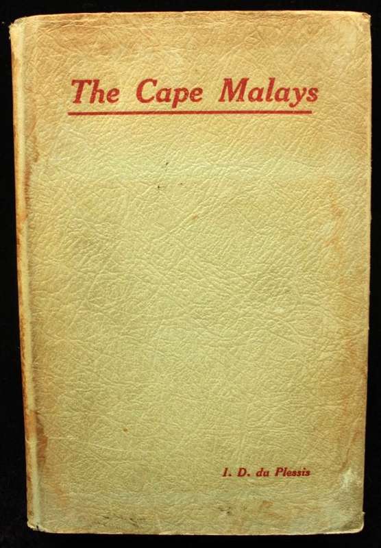 THE CAPE MALAYS - I.D. DU PLESSIS (1944)