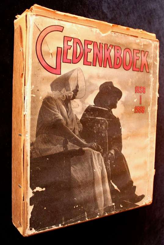 GEDENKBOEK VAN DIE OSSEWATREK 1838-1938 - D. MOSTERT (met oorspronklike glipkassie!)