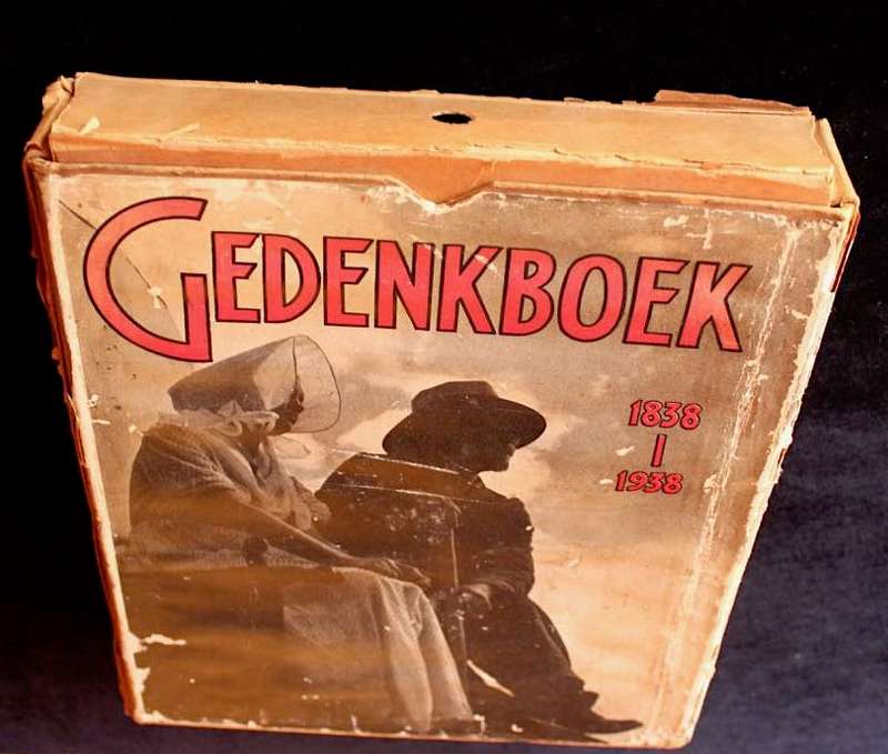 GEDENKBOEK VAN DIE OSSEWATREK 1838-1938 - D. MOSTERT (met oorspronklike glipkassie!)