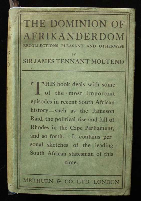 THE DOMINION OF AFRIKANERDOM - SIR JAMES TENNANT MOLTENO - 1923