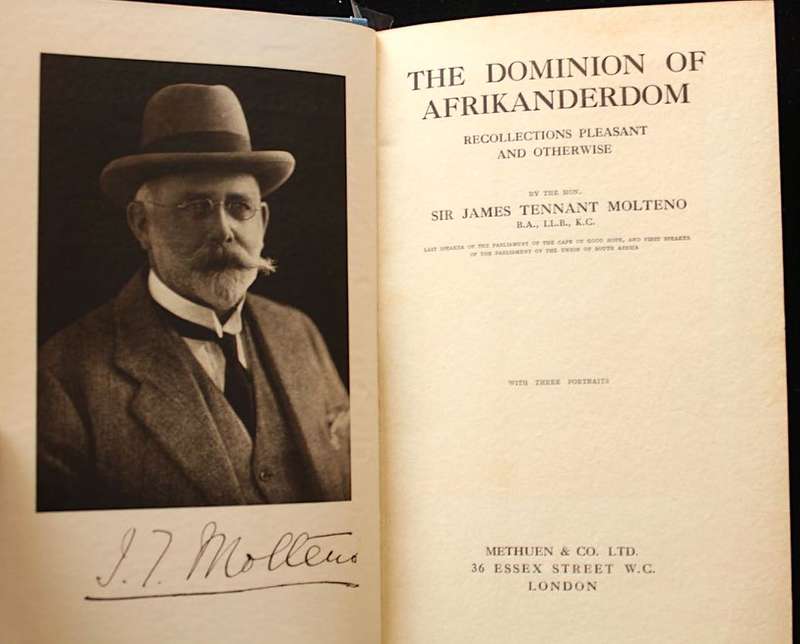 THE DOMINION OF AFRIKANERDOM - SIR JAMES TENNANT MOLTENO - 1923